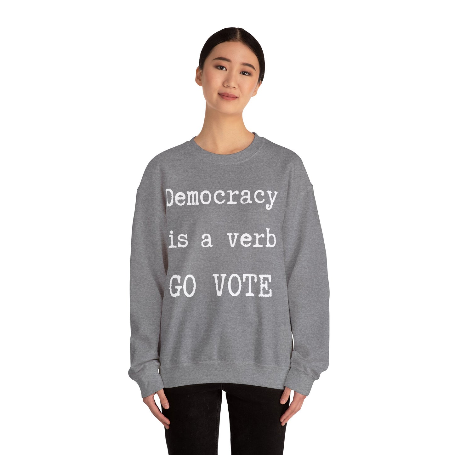 Democracy a verb Go Vote Sweatshirt,  Political sweatshirt, Voters' sweatshirt, petition shirt, voting shirt, go vote shirt, freedom shirt