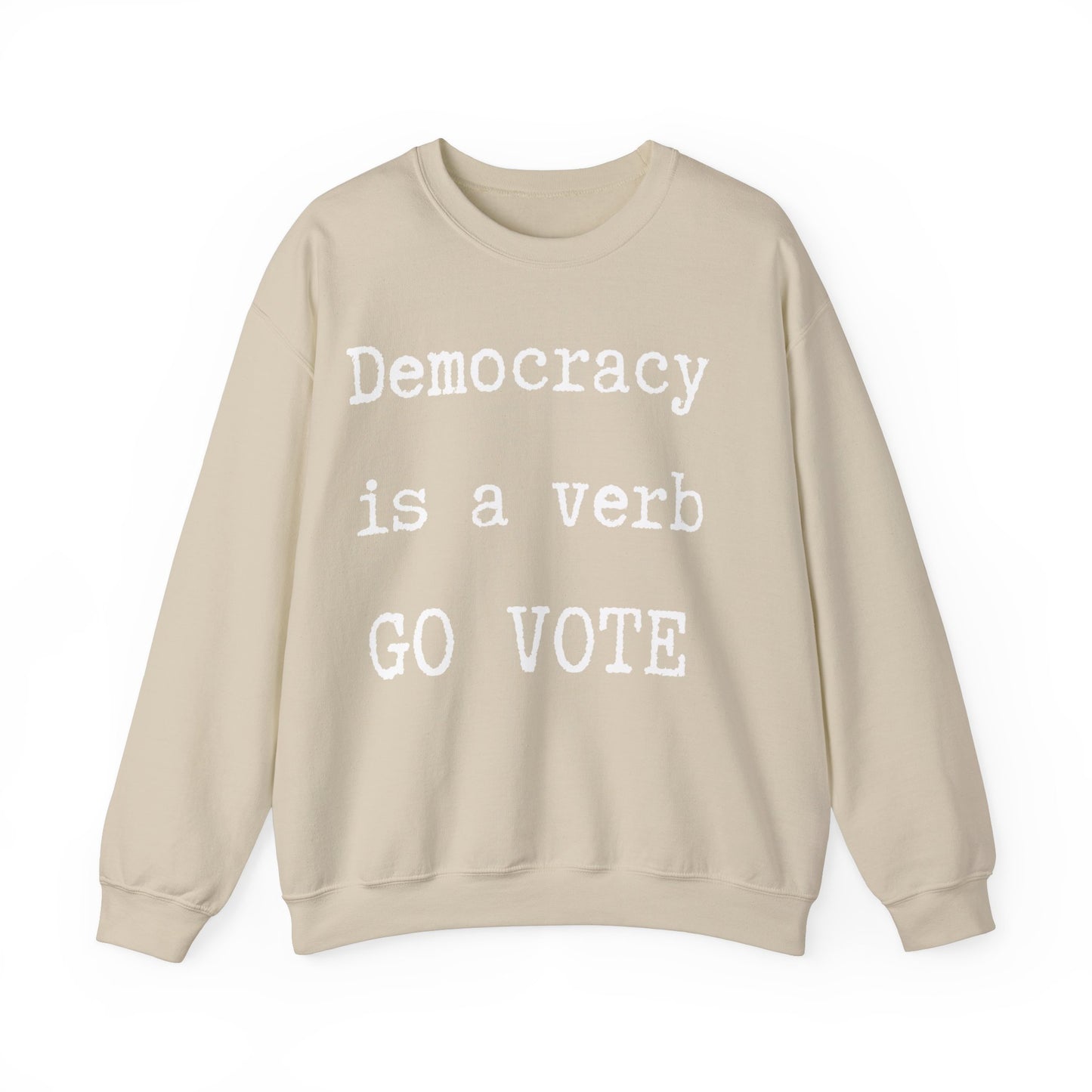 Democracy a verb Go Vote Sweatshirt,  Political sweatshirt, Voters' sweatshirt, petition shirt, voting shirt, go vote shirt, freedom shirt