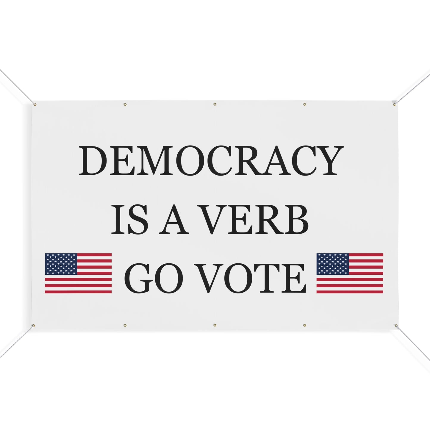 Democracy Banner, vote banner, take the country back banner, political banner, voting banner, freedom banner, go vote banner