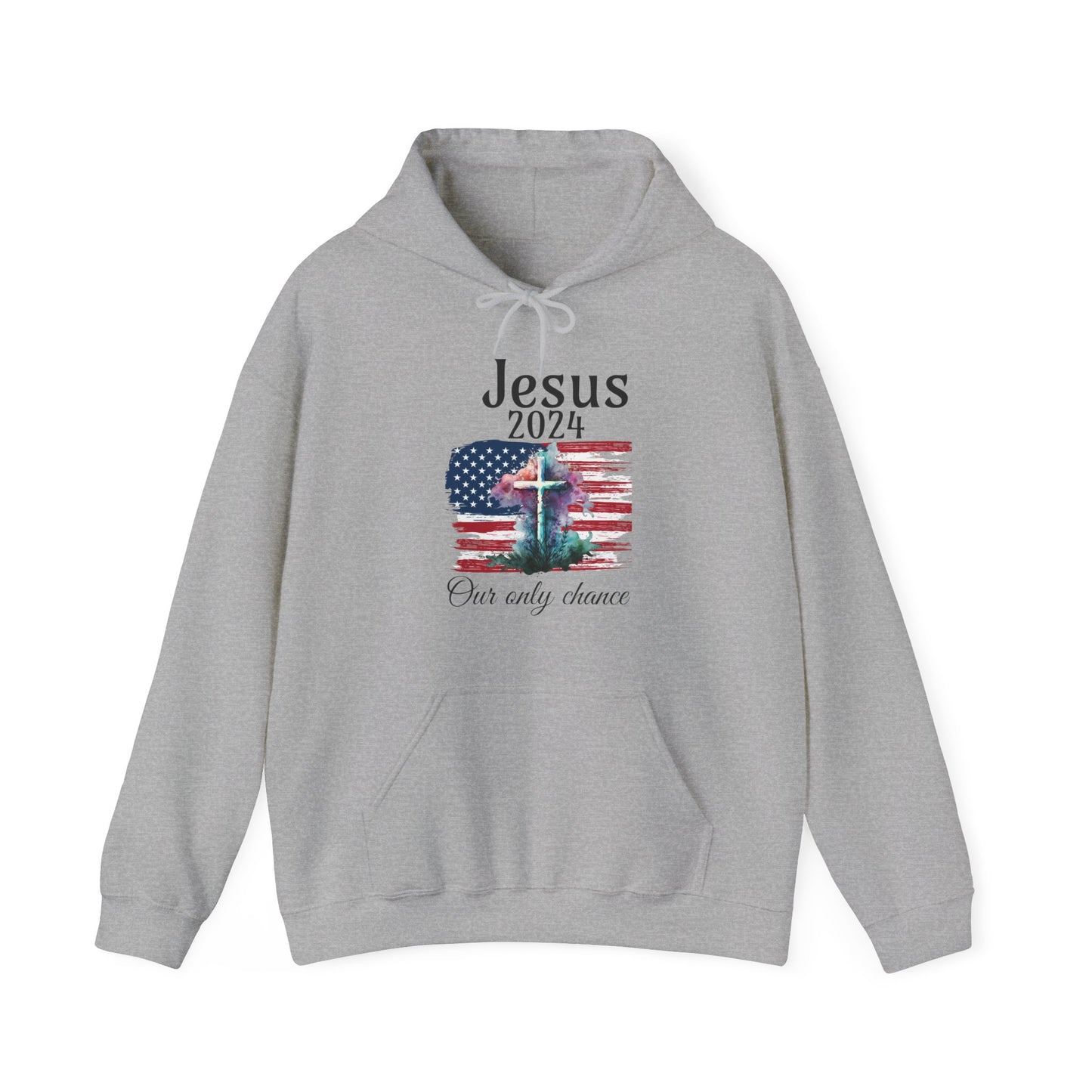 Jesus 2024 Our only chance Unisex Sweatshirt, christian shirt,  Patriot shirt, religious tshirt, spiritual shirt, divine shirt, sacred tee