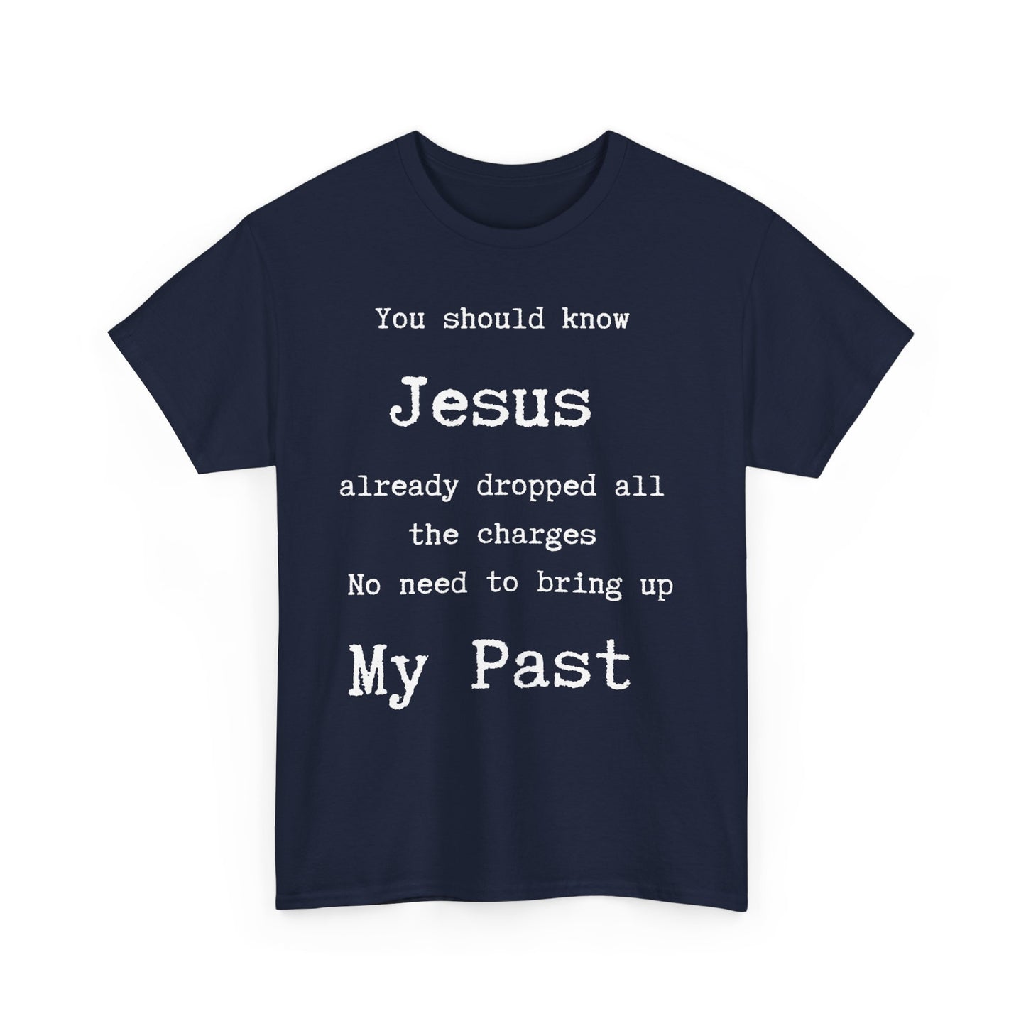 Jesus  dropped  my charges t-shirt,  christianTee, religious tshirt, gospel shirt, christianity shirt, Jesus tshirt