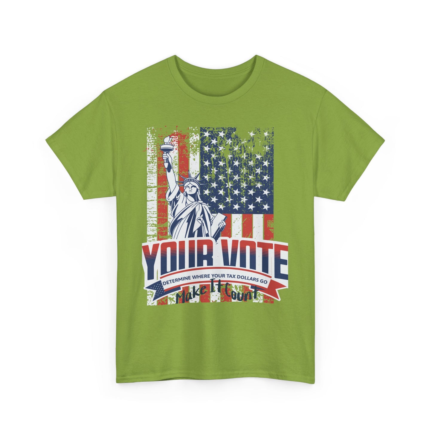 Go vote shirt, Your vote determine where your tax dollars go shirt,  Make it count  unisex tee, vote shirt, petition shirt, patriot shirt