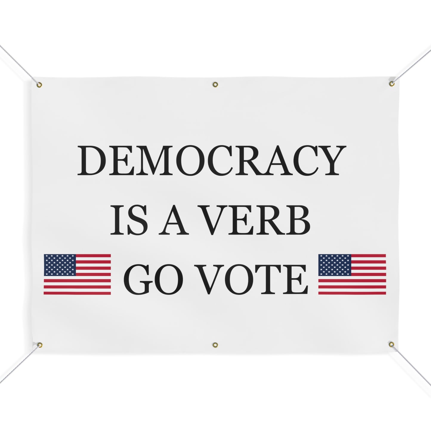 Democracy Banner, vote banner, take the country back banner, political banner, voting banner, freedom banner, go vote banner