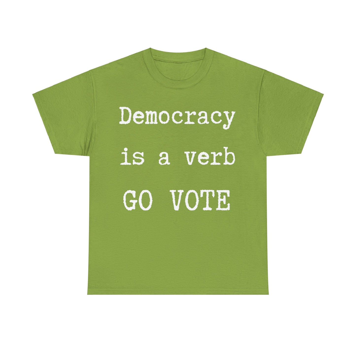 Democracy shirt, Go Vote Unisex tee.  Political T-shirt, Voters shirt , change the country shirt, petition shirt, patriot shit, go vote tee