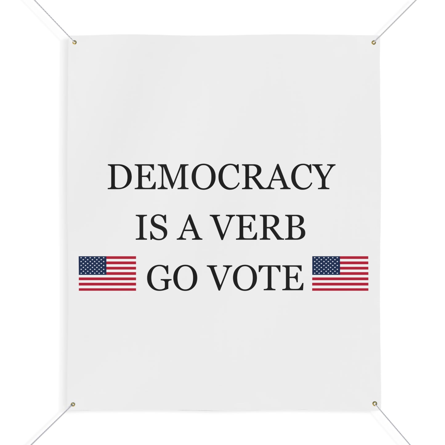 Democracy Banner, vote banner, take the country back banner, political banner, voting banner, freedom banner, go vote banner