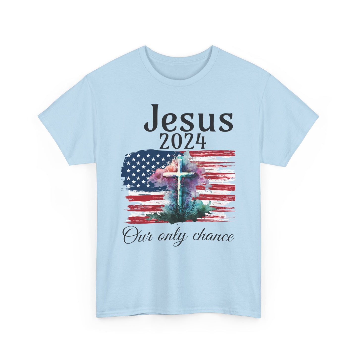 Jesus 2024 Our only chance unisex tee, petition shirt, gospel shirt, christian shirt, gospel shirt, believer tee, religious t-shirt