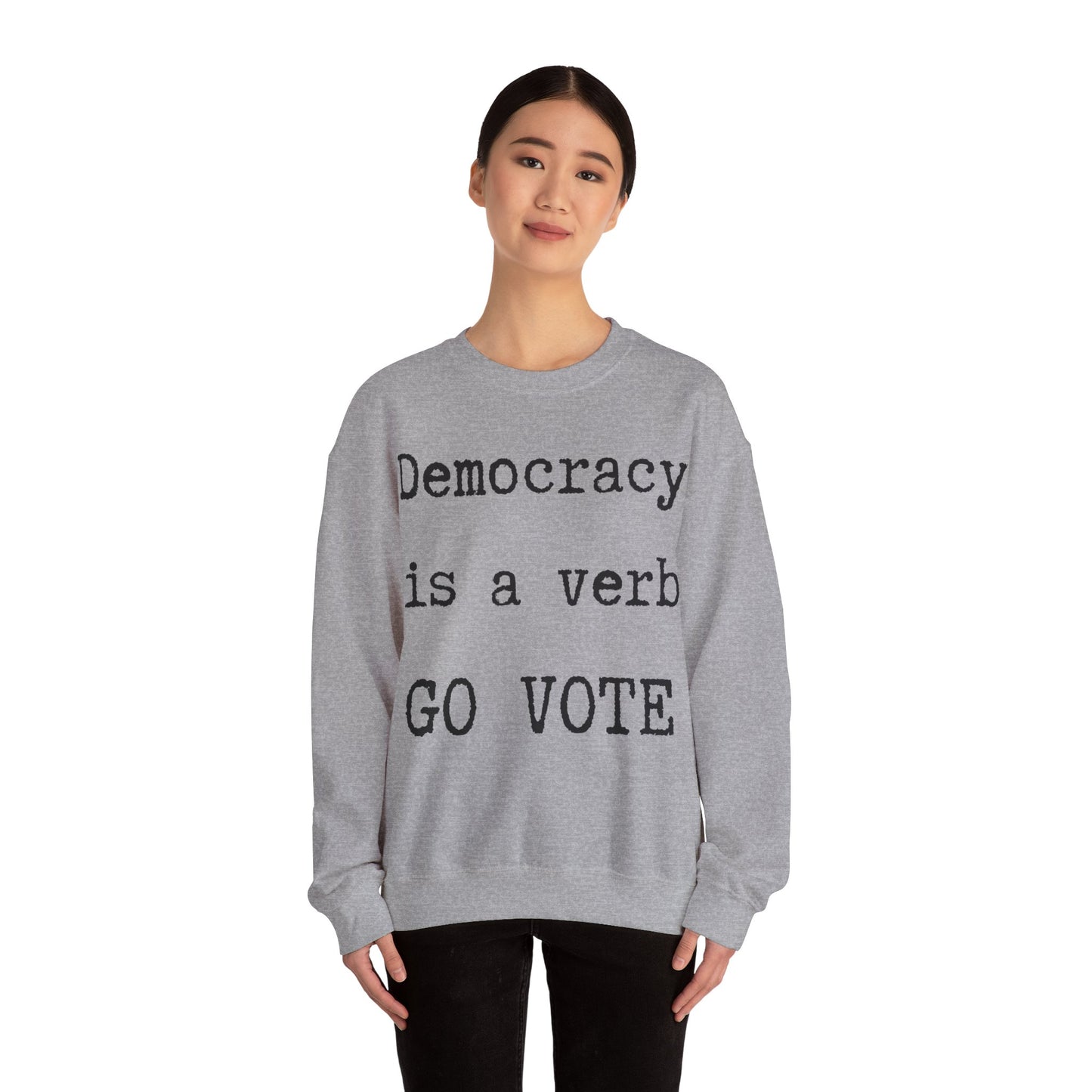 Democracy a verb Go Vote Sweatshirt,  Political sweatshirt, Voters' sweatshirt, petition shirt, voting shirt, go vote shirt, freedom shirt