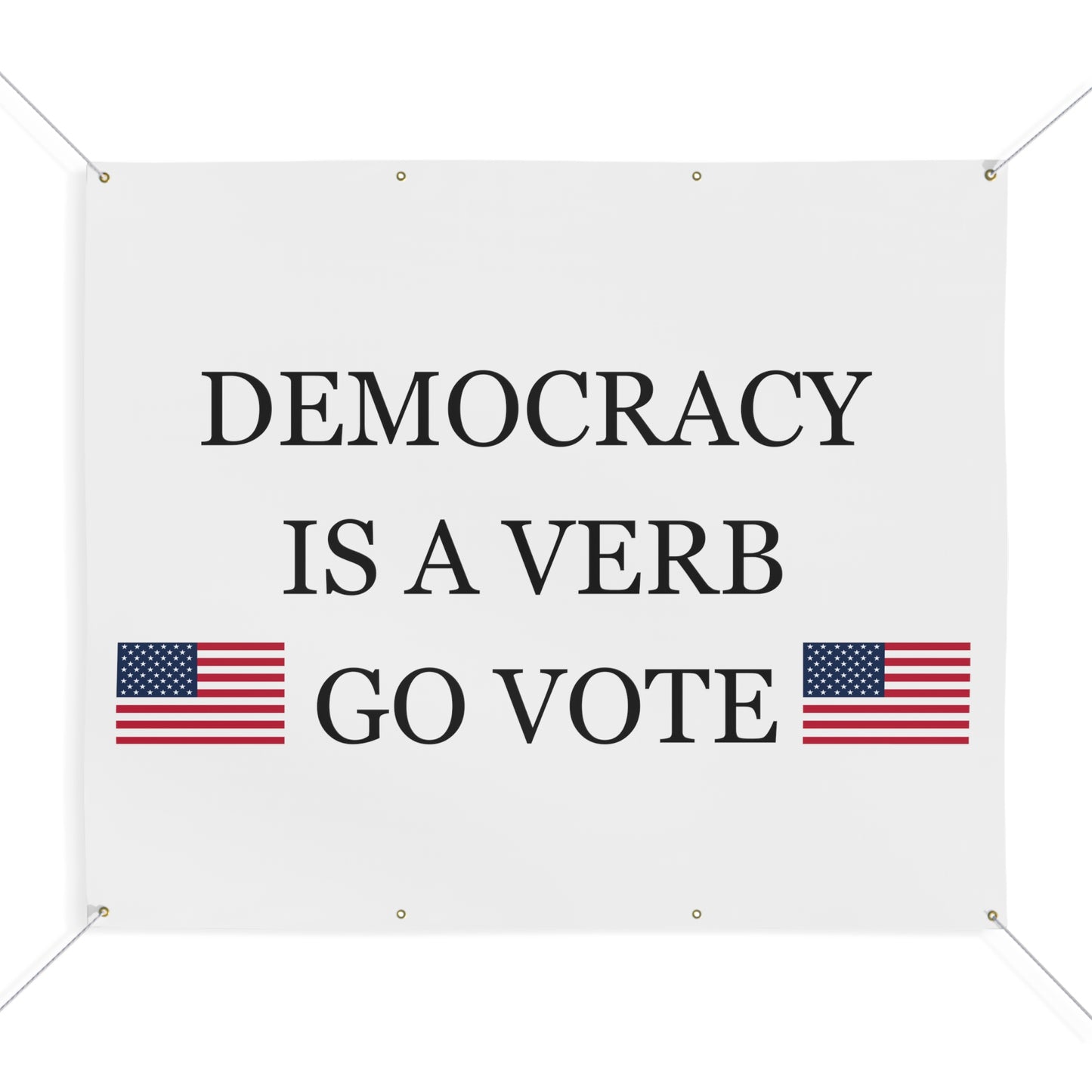 Democracy Banner, vote banner, take the country back banner, political banner, voting banner, freedom banner, go vote banner