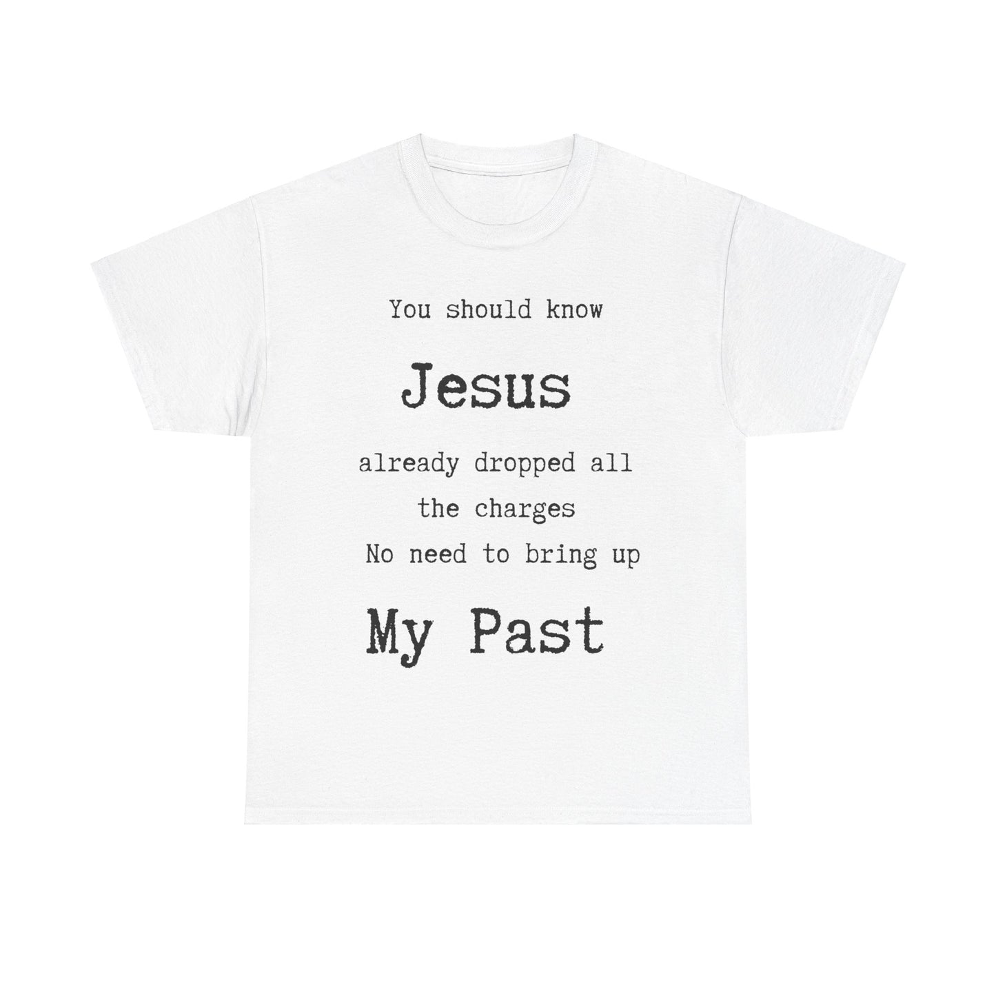 Jesus  dropped  my charges t-shirt,  christianTee, religious tshirt, gospel shirt, christianity shirt, Jesus tshirt