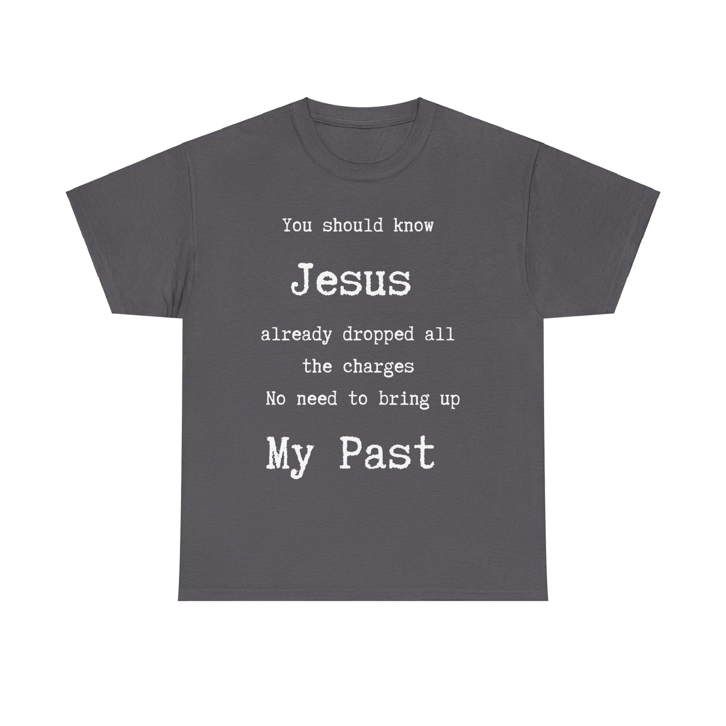 Jesus  dropped  my charges t-shirt,  christianTee, religious tshirt, gospel shirt, christianity shirt, Jesus tshirt