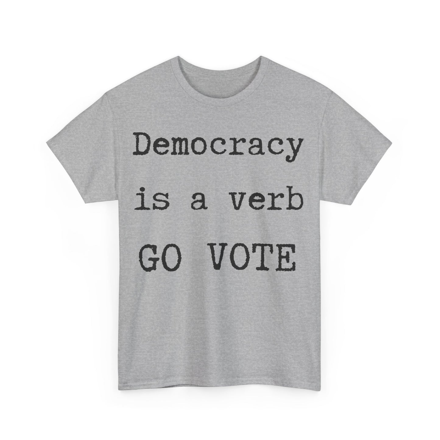 Democracy shirt, Go Vote Unisex tee.  Political T-shirt, Voters shirt , change the country shirt, petition shirt, patriot shit, go vote tee