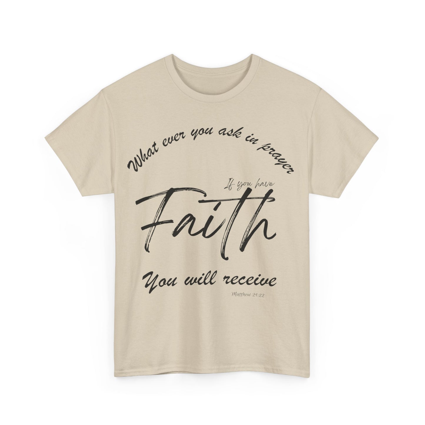 Faith shirt, bible verse t-shirt, religious t-shirt, spiritual tee, gospel shirt, sacred shirt, holy shirt, churchly shirt, holy shirt