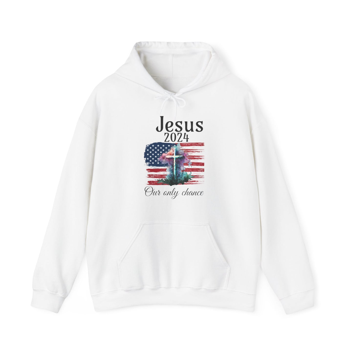 Jesus 2024 Our only chance Unisex Sweatshirt, christian shirt,  Patriot shirt, religious tshirt, spiritual shirt, divine shirt, sacred tee