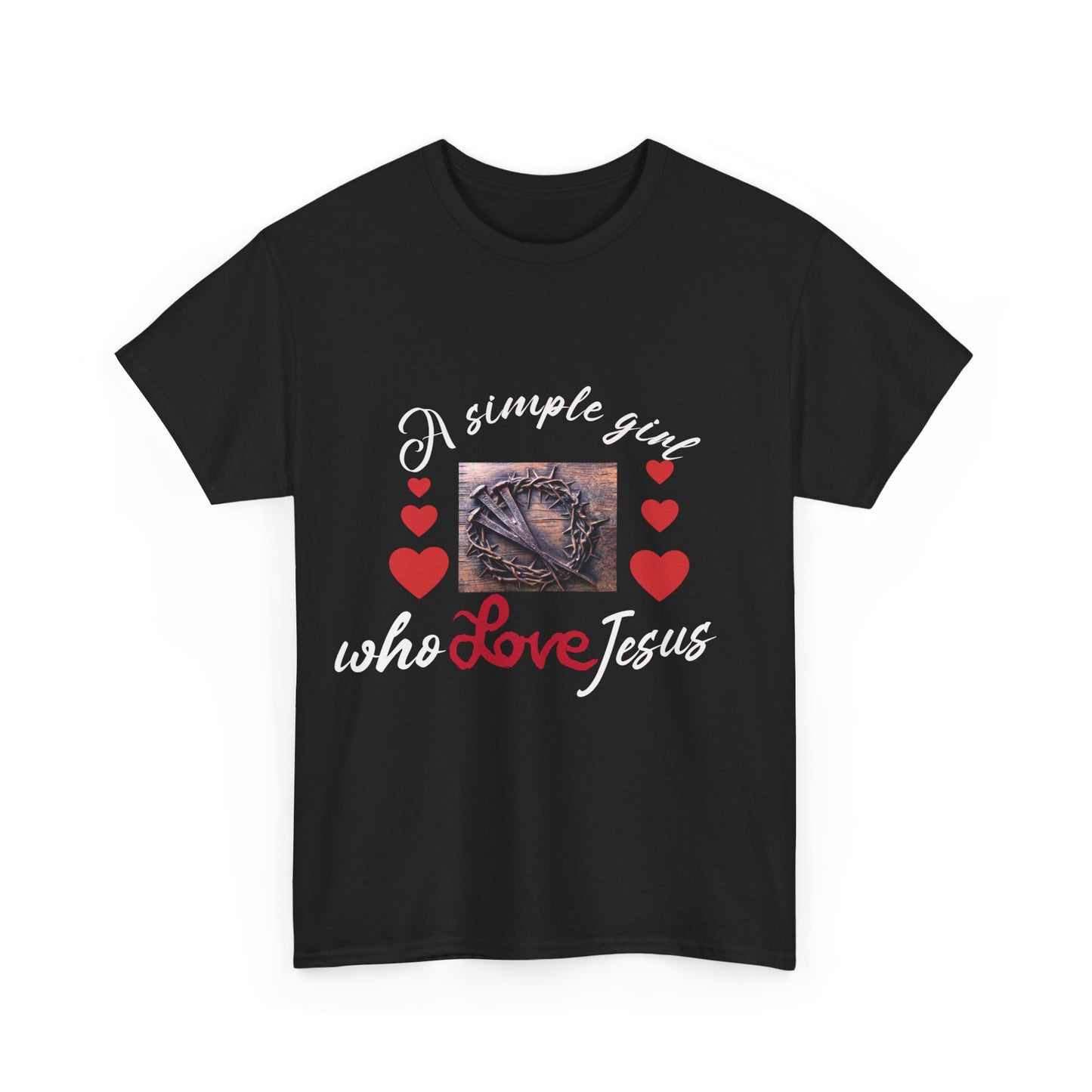 A simple girl who love Jesus Unisex Tee, religious tee,  Jesus shirt, christian shirt, spiritual shirt, divine shirt, holy shirt