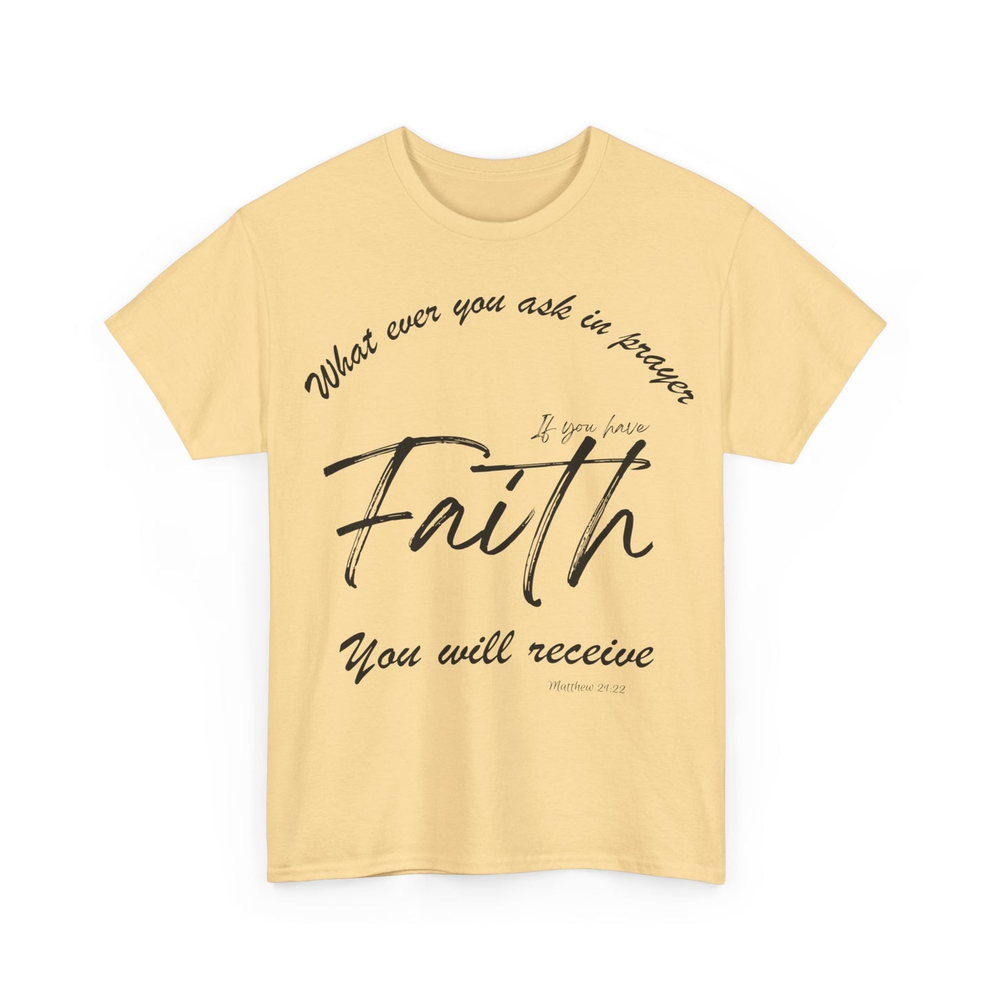 Faith shirt, bible verse t-shirt, religious t-shirt, spiritual tee, gospel shirt, sacred shirt, holy shirt, churchly shirt, holy shirt