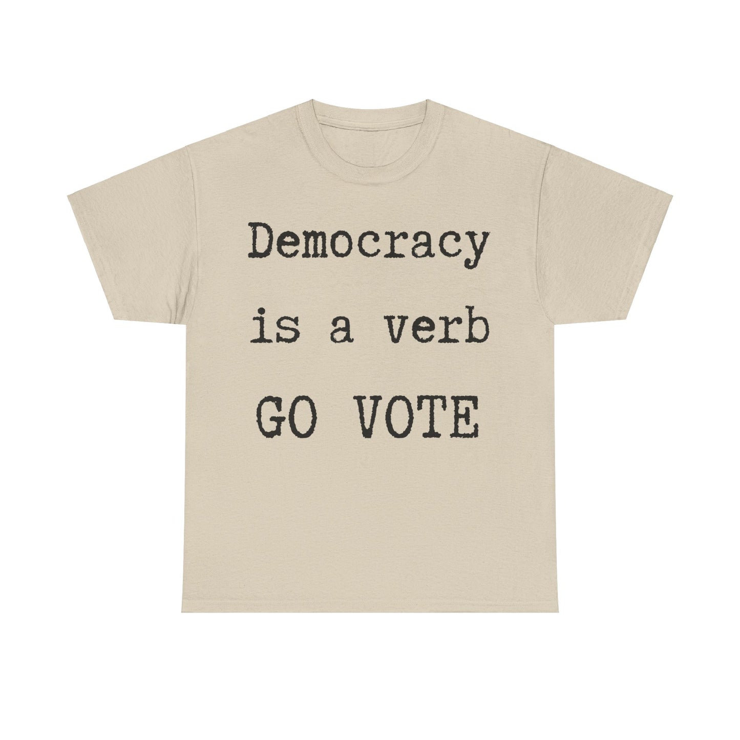 Democracy shirt, Go Vote Unisex tee.  Political T-shirt, Voters shirt , change the country shirt, petition shirt, patriot shit, go vote tee