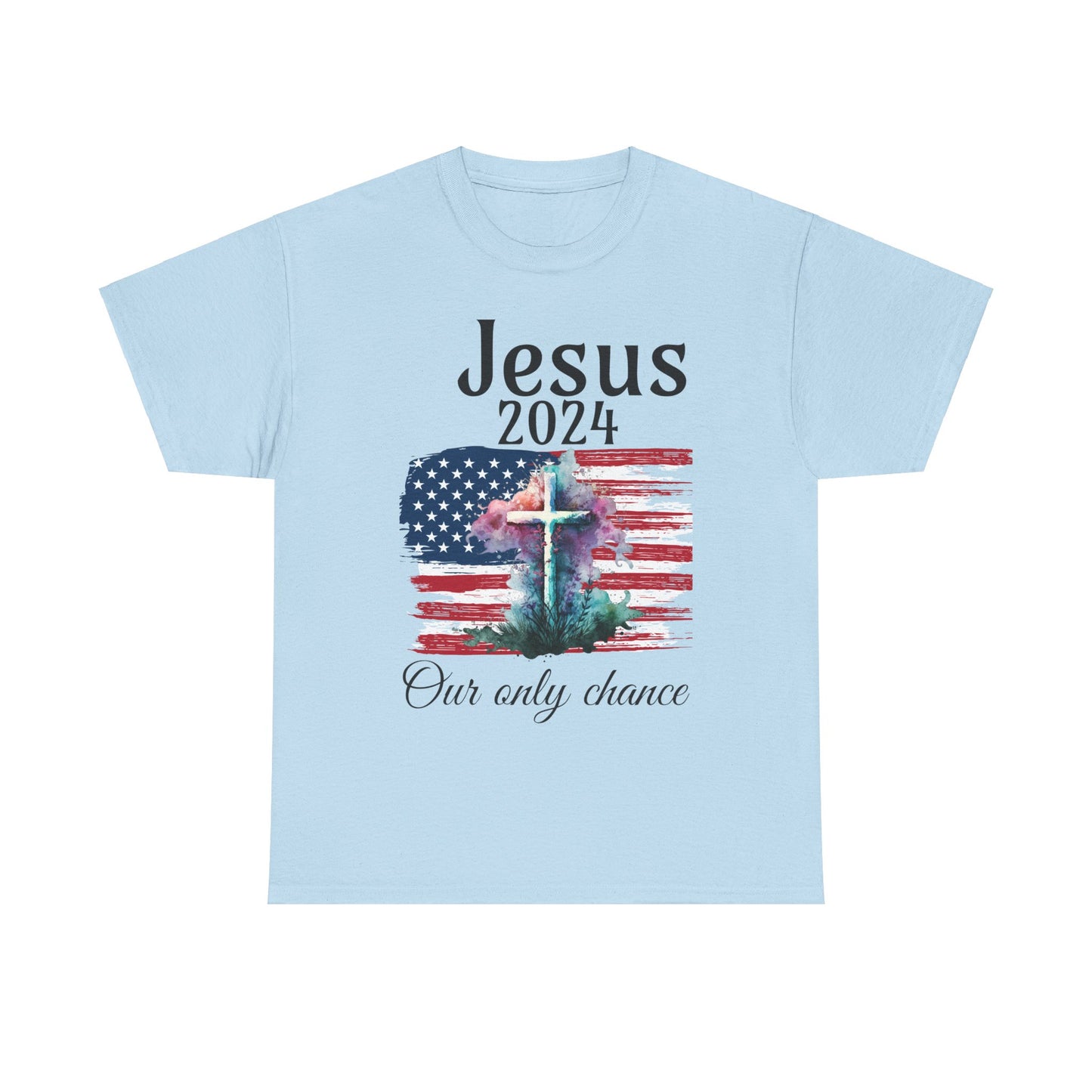 Jesus 2024 Our only chance unisex tee, petition shirt, gospel shirt, christian shirt, gospel shirt, believer tee, religious t-shirt