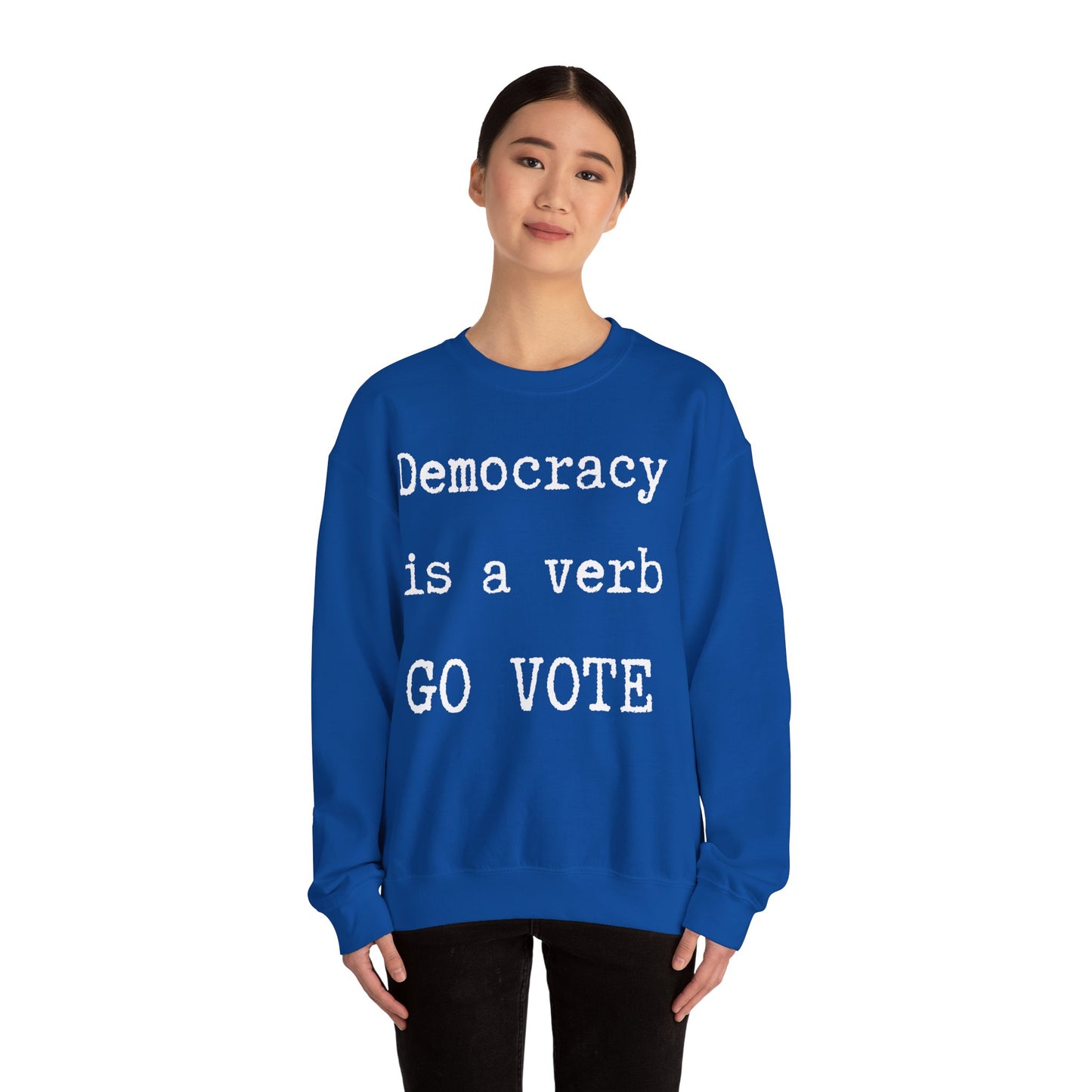 Democracy a verb Go Vote Sweatshirt,  Political sweatshirt, Voters' sweatshirt, petition shirt, voting shirt, go vote shirt, freedom shirt